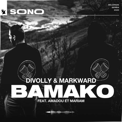 Divolly & Markward - Bamako [SONO072]